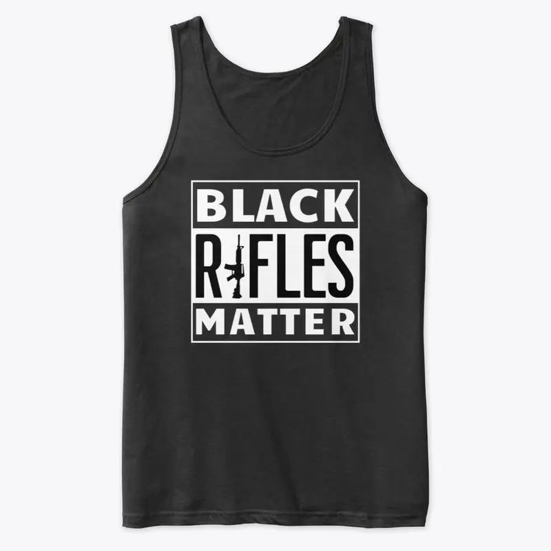 Black Rifles Matter