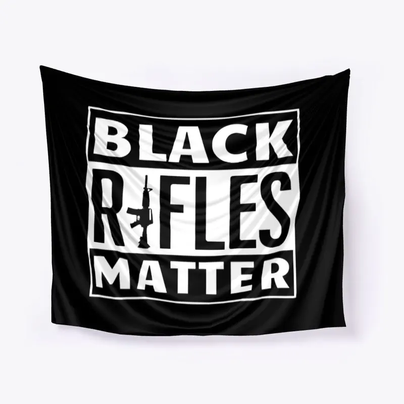 Black Rifles Matter